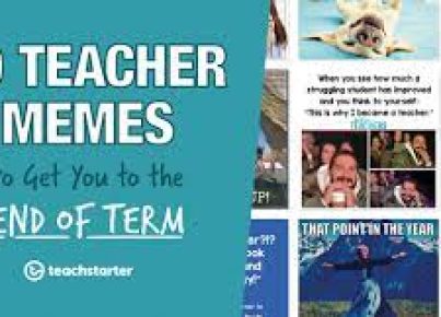 10 Teacher Memes to Get You to the End of Term