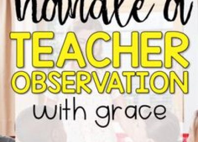 12 Tips For Acing Your Teacher Observation