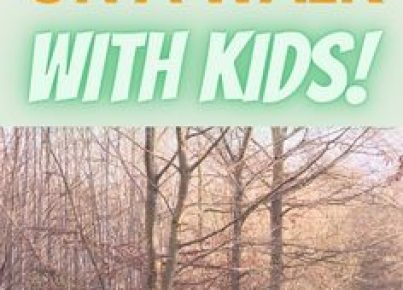 16 Nature Walk Activities for Kids