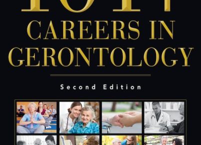101+ Careers In Gerontology by C_ Joanne Grabinski _ Indigo Chapters